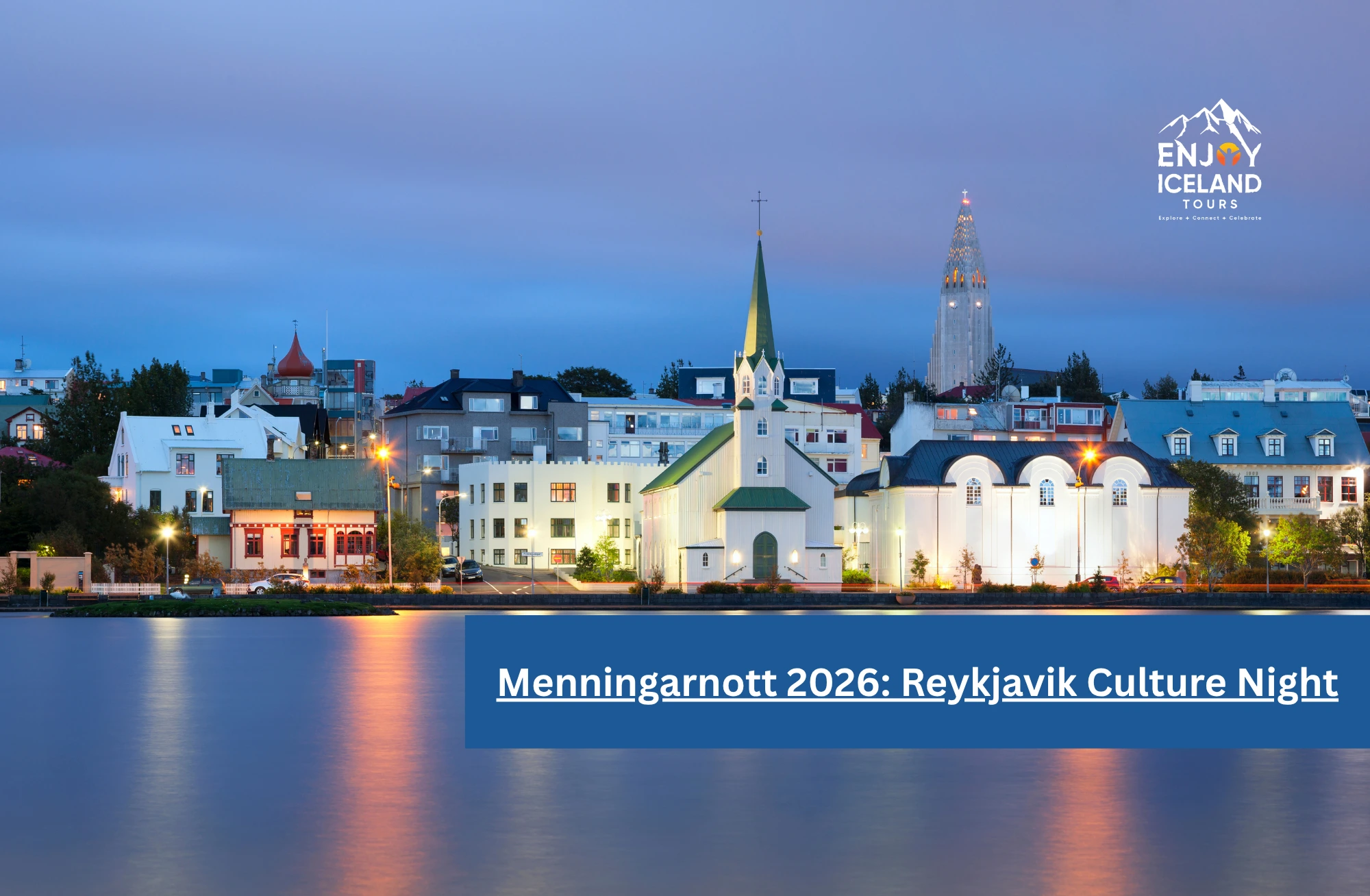 Menningarnott 2026: Reykjavik Culture Night