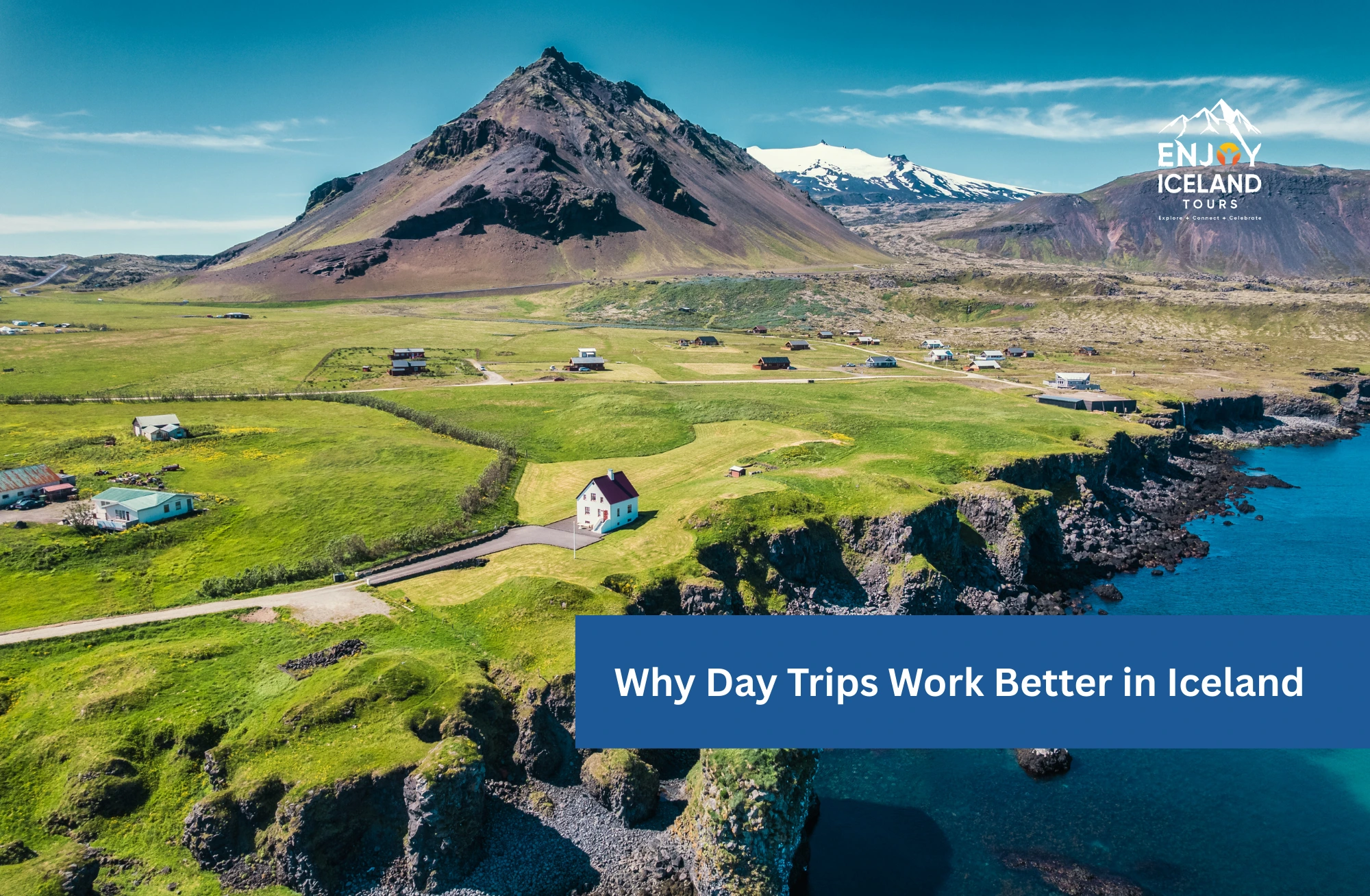 why day trips work better in iceland