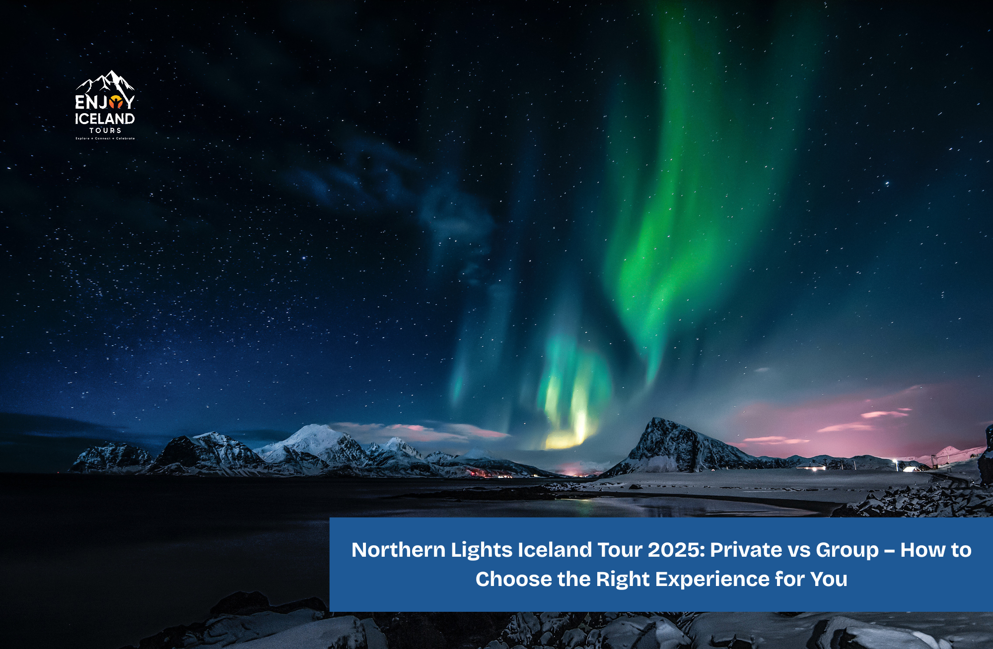 Northern Lights Iceland Tour 2025