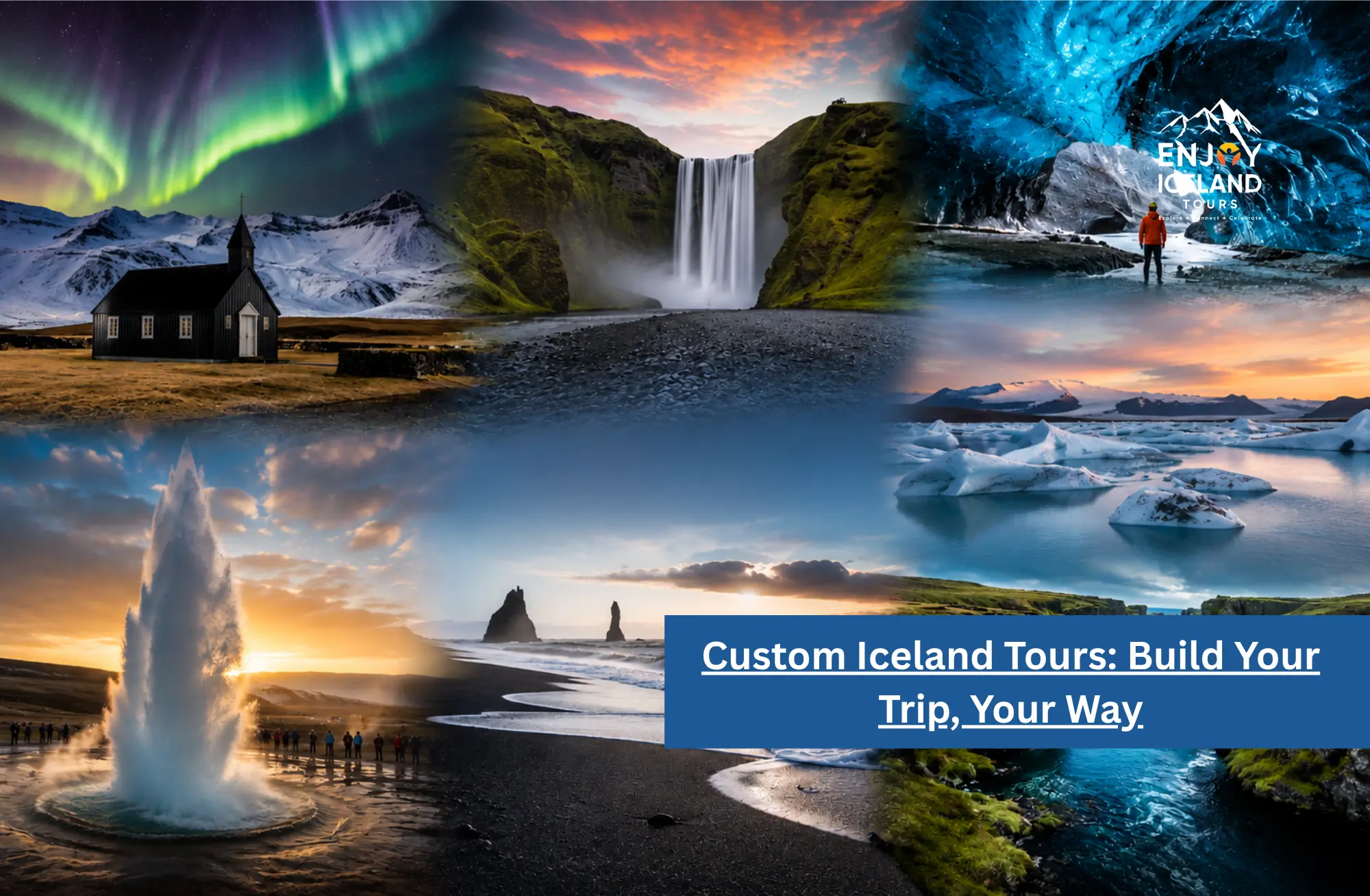 Custom Iceland Tour Private Itinerary